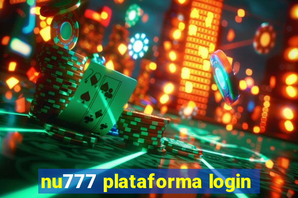 nu777 plataforma login